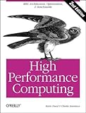 High Performance Computing (RISC Architectures, Optimization & Benchmarks) by 