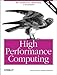 High Performance Computing (RISC Architectures, Optimization & Benchmarks) by 