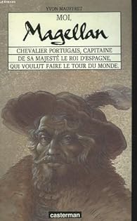 couverture de : Moi, Magellan