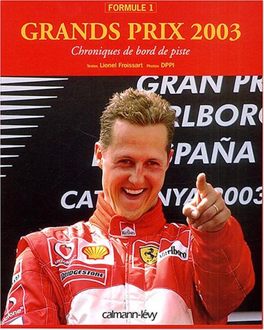 Grands Prix, 2003