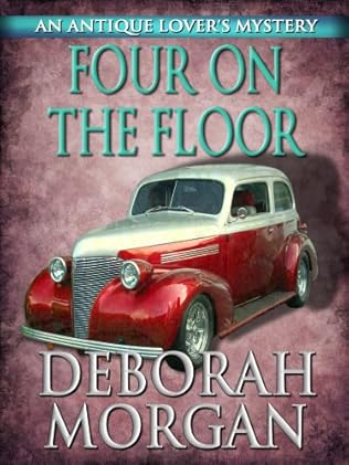 Four On The Floor Antique Lover S Book 4 By Deborah Morgan
