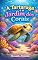 Livro A Tartaruga e o Jardim dos Corais: Uma Aventura Encantadora no Fundo do Mar que Ensina Amizade e Amor pela Natureza