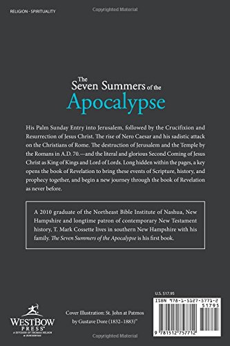 The Seven Summers Of The Apocalypse T Mark Cossette - 