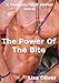 The Power Of The Bite by Lisa Oliver