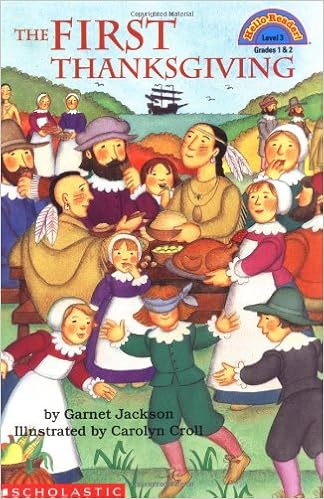 Amazon Com Scholastic Reader Level 3 First Thanksgiving The Level 3 Hello Reader 9780439206280 Jackson Garnet Croll Carolyn Books