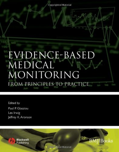 Download Evidence-Based Medical Monitoring: From Principles to Practice Download Evidence-Based Medical Monitoring: From Principles to Practice