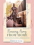 Running Away from Home by 