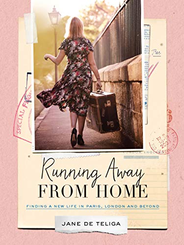 Running Away from Home by Jane de Teliga
