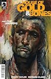 House of Gold & Bones #3 Cover A comic book (Written by Corey Taylor of Stone Sour and Slipknot)