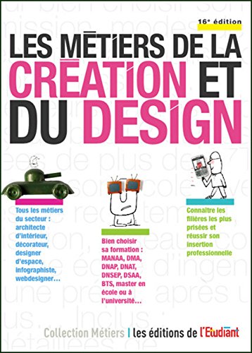 Les  métiers de la création et du design