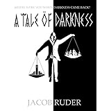 A Tale of Darkness