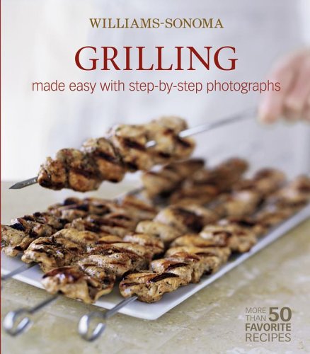 Williams-Sonoma Mastering: Grilling & Barbecuing by Rick Rodgers