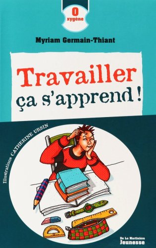 Travailler, ça s'apprend !