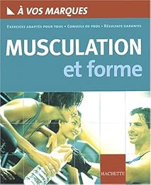Musculation et forme