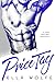 PRICE TAG: A Dark Bad Boy Romance