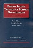 2003 to Federal Income Taxation of Business Organizations, McDaniel, Paul R. and McMahon, Martin J., Jr., 1587786214