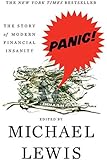 Panic: The Story of Modern Financial Insanity