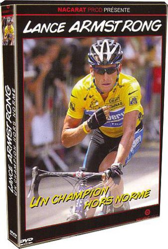 Lance Armstrong, Un Champion Hors Norme
