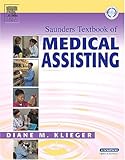 Saunders Textbook of Medical Assisting, Klieger, Diane M., 0721695744