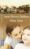 Nora, Nora by Anne Rivers Siddons