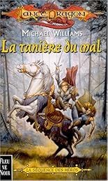 La  tanière du mal