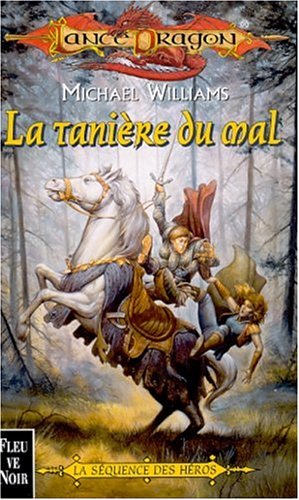 La  tanière du mal