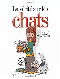 La  vérité sur les chats