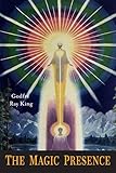 The Magic Presence by