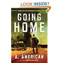 Going Home: A Novel (The Survivalist Series)