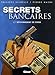 Secrets bancaires, Tome 1 : Détournement de fonds : Deuxième partie by