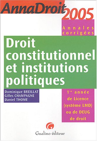 Droit constitutionnel et institutions politiques