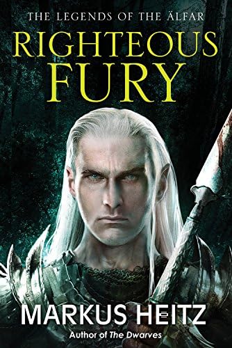 Righteous Fury (Legends of Alfar (1))