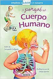 El porqué Del Cuerpo humano: Leer Con Susaeta - Nivel 1 (Empiezo a LEER con Susaeta - nivel 1)