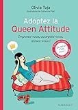 Adoptez la Queen attitude by 