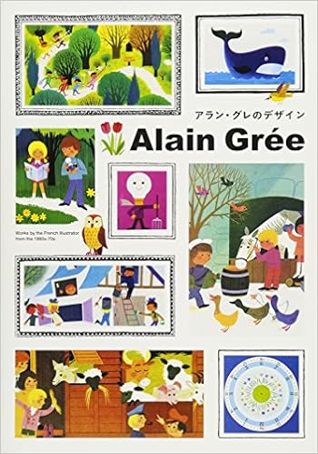 Alain Gree Works By The French Illustrator From The 1960s 70s Japanese Edition Gree Alain Amazon Com Books
