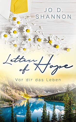 Letters Of Hope Vor Dir Das Leben German Edition Kindle - 
