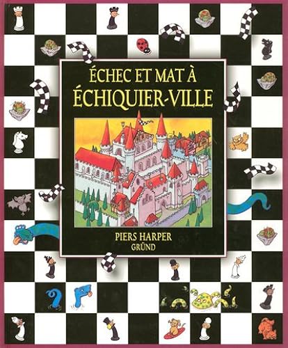 Download Echec et mat à échiquier-ville PDF