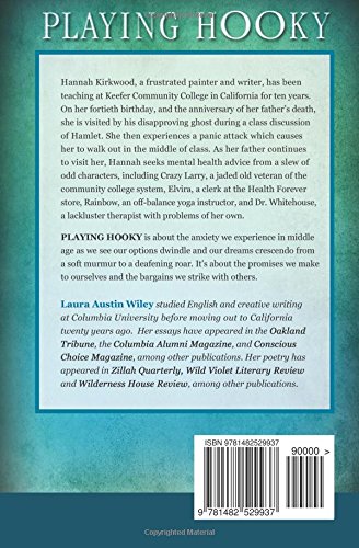 Amazon Com Playing Hooky 9781482529937 Wiley Laura Austin Books