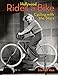 Hollywood Rides a Bike: Cycling with the Stars by 