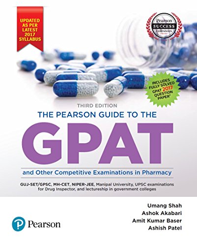 The Pearson Guide to GPAT &amp; Other Entrance Examination in Pharmacy 2019 (Jan 2018 Paper Included) 9789332585614