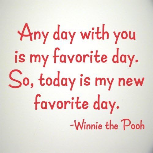 Any Day with You Winnie the Poo wall sticker