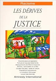 Racisme, les dérives de la justice