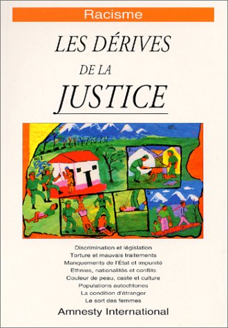 Racisme, les dérives de la justice