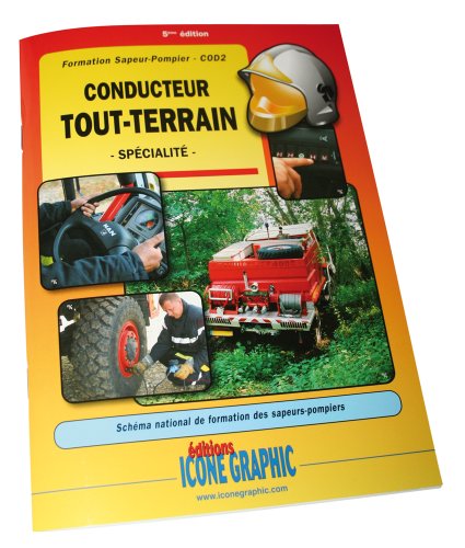 Telecharger Livre Formation Sapeur Pompier Conducteur Tout Terrain Cod2 Pdf De Icone Graphic Unbonetstrem
