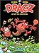 Les Dragz, tome 2 : La Nuit des Morveglus by 