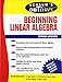 Schaum's Outline of Beginning Linear Algebra