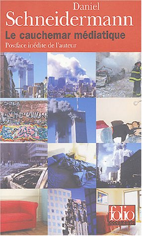 Le  cauchemar médiatique