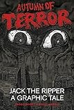 "Autumn of Terror Jack the Ripper - A Graphic Tale" av Perry Harris