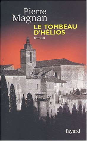 Le  tombeau d'Hélios