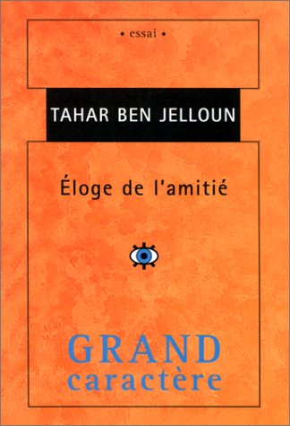 Éloge de l'amitié